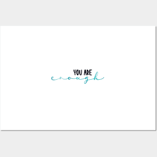 You Are Enough Posters and Art